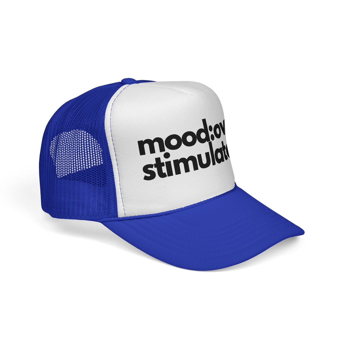 Mood: Over Stimulated Trucker Cap — Bold Graphic Mesh Hat