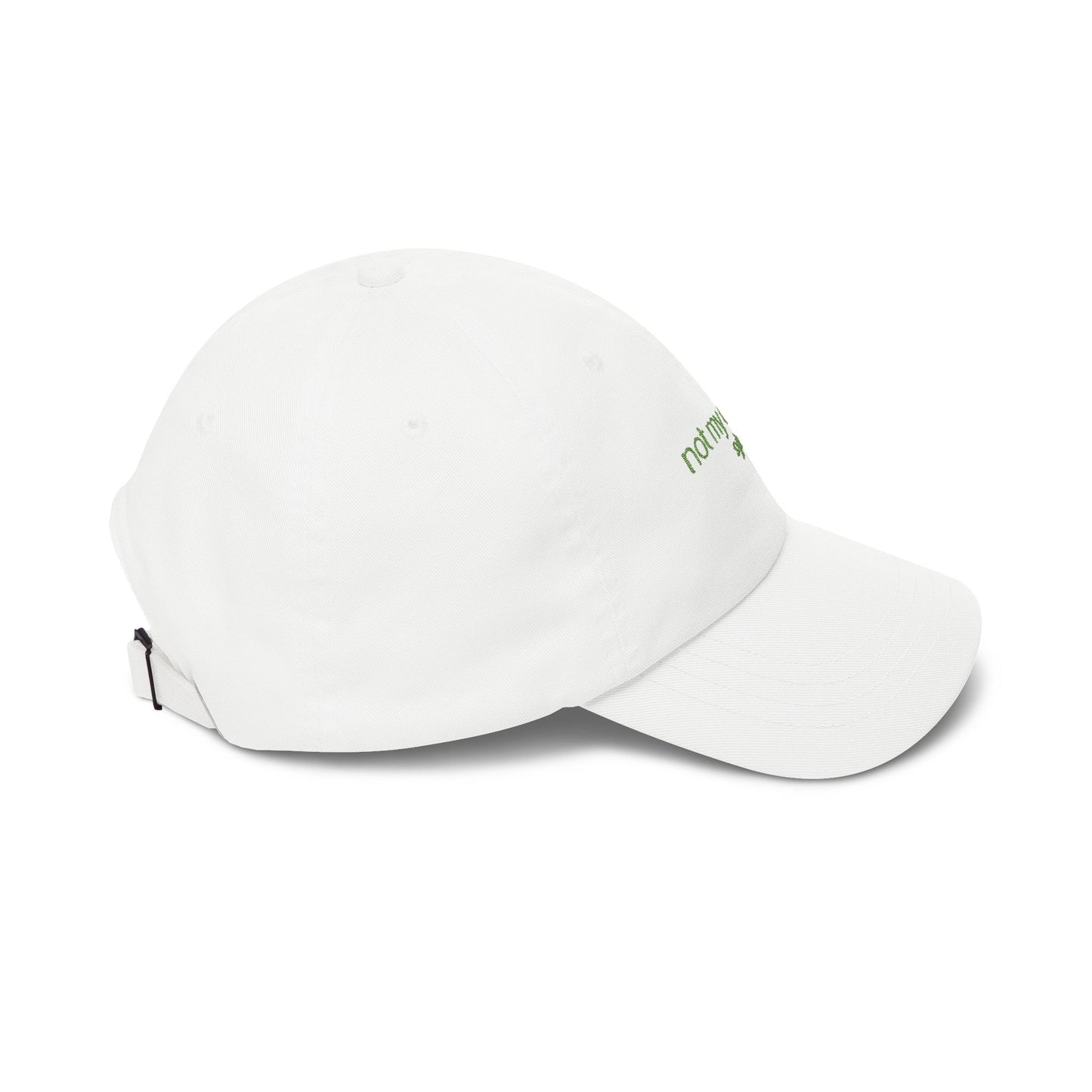 Not My Circus Dad Cap — Minimal Embroidered White Baseball Hat