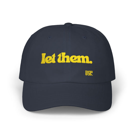 Stylish Dad Cap: Let Them Shine, Unisex Dad Hat, Casual Gift for Men, Summer Accessory, Adjustable Cap