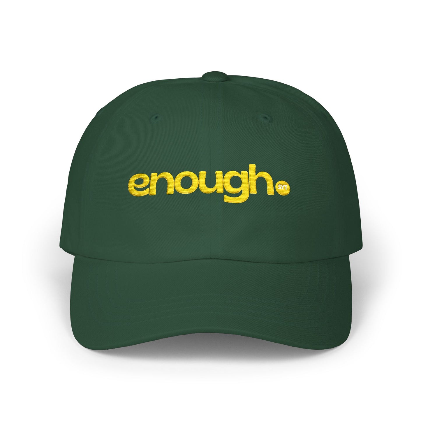 Enough Embroidered Dad Cap – Inspirational Minimalist Baseball Hat