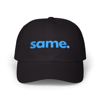 Same. Embroidered Dad Cap — Minimal Casual Baseball Hat