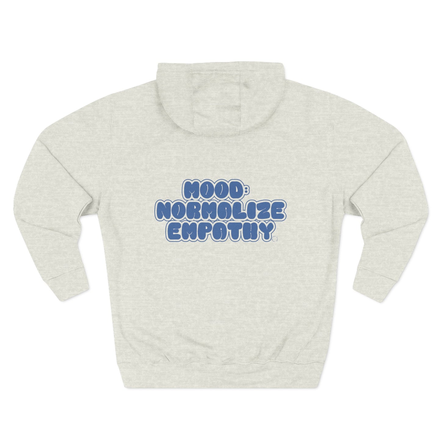 Mood Normalize Empathy Hoodie — Mental Health Awareness Fleece Pullover