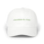 Dad Cap — "Unavailable for Chaos" Embroidered Minimalist Baseball Hat