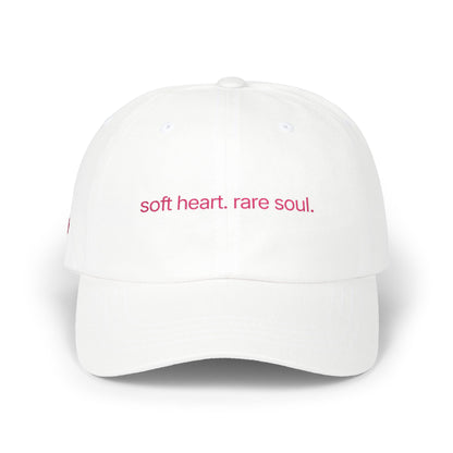 Dad Cap — "soft heart. rare soul." Embroidered Minimalist White Baseball Hat