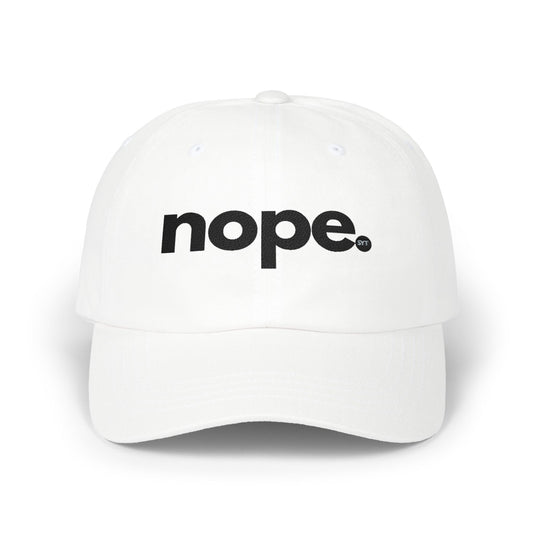 Nope Dad Cap – White Embroidered 'nope.' Baseball Hat