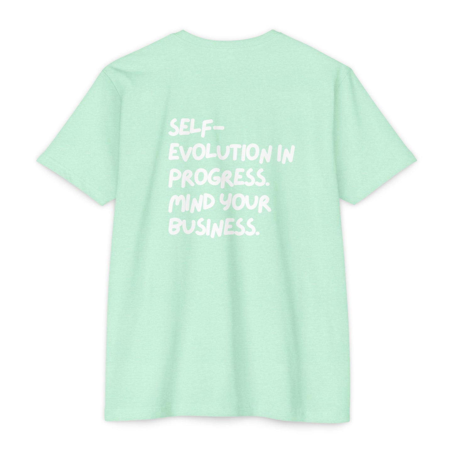T-Shirt - Self Evolution Growth Swag Your Truth Design