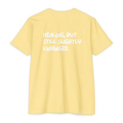 Healing Unhinged Swag Unisex T-Shirt