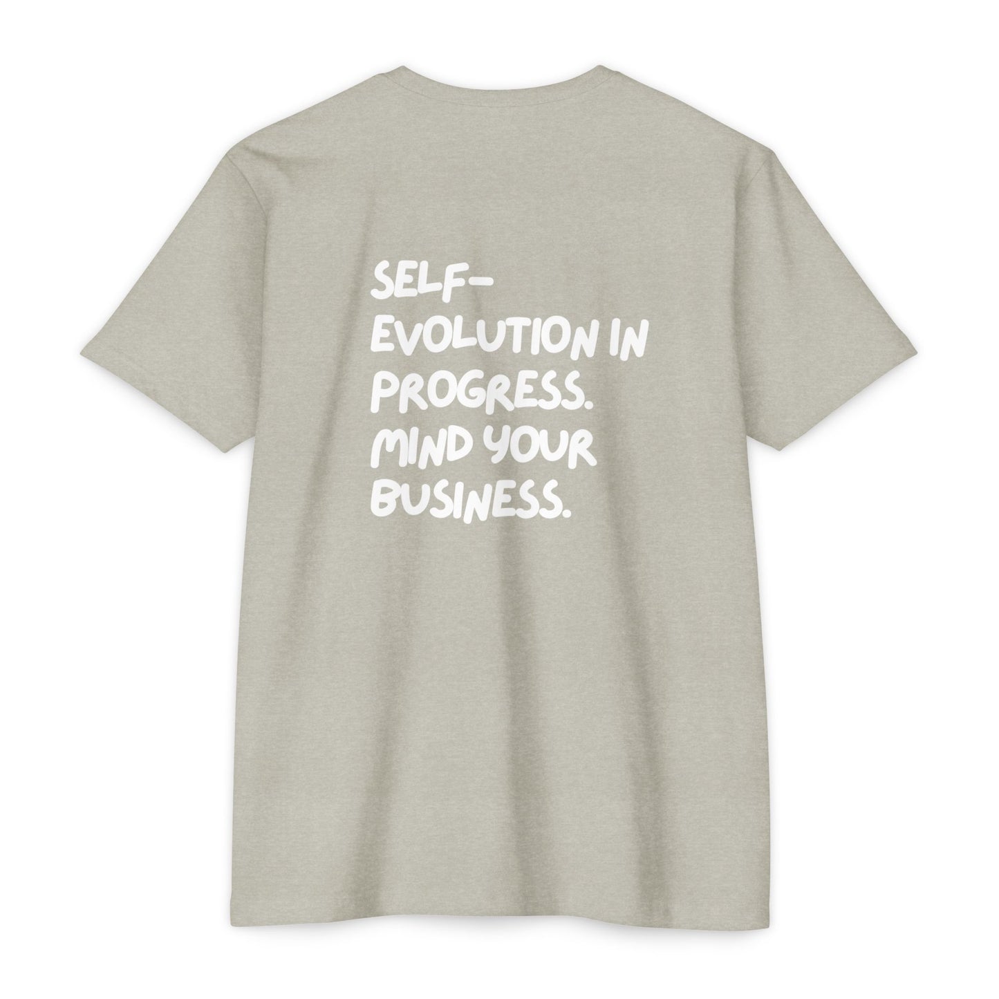 T-Shirt - Self Evolution Growth Swag Your Truth Design