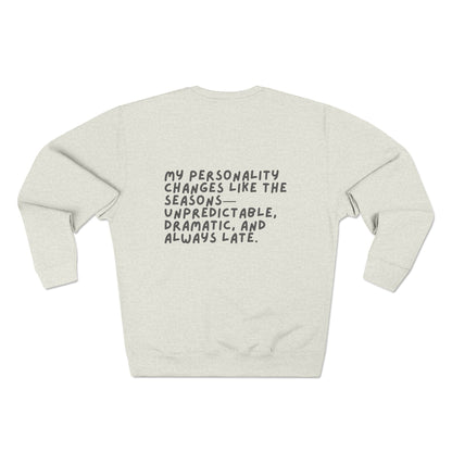 Seasonal Witty Crewneck Sweatshirt