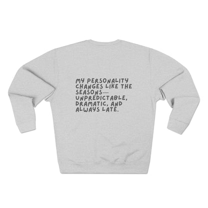 Seasonal Witty Crewneck Sweatshirt