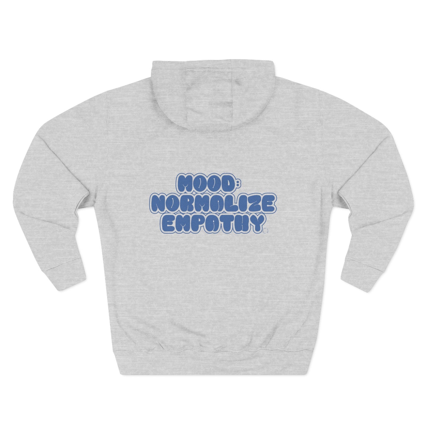 Mood Normalize Empathy Hoodie — Mental Health Awareness Fleece Pullover