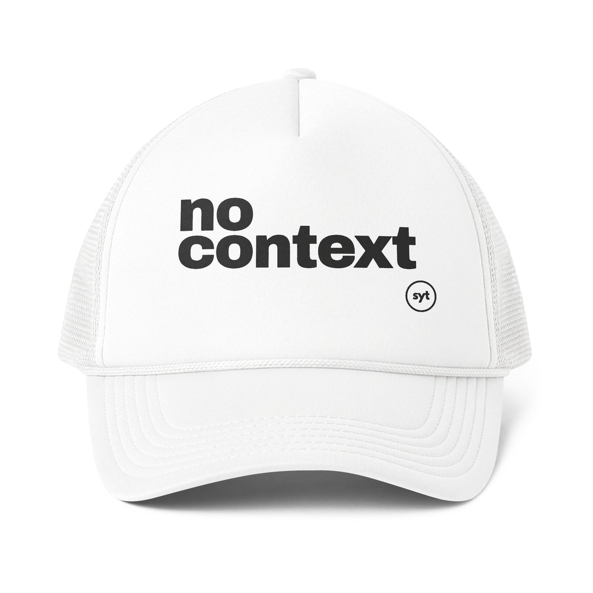 No Context Trucker Hat — Retro Text Foam Mesh-Back Cap