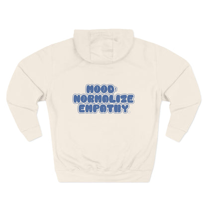 Mood Normalize Empathy Hoodie — Mental Health Awareness Fleece Pullover