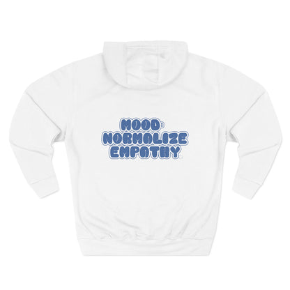 Mood Normalize Empathy Hoodie — Mental Health Awareness Fleece Pullover