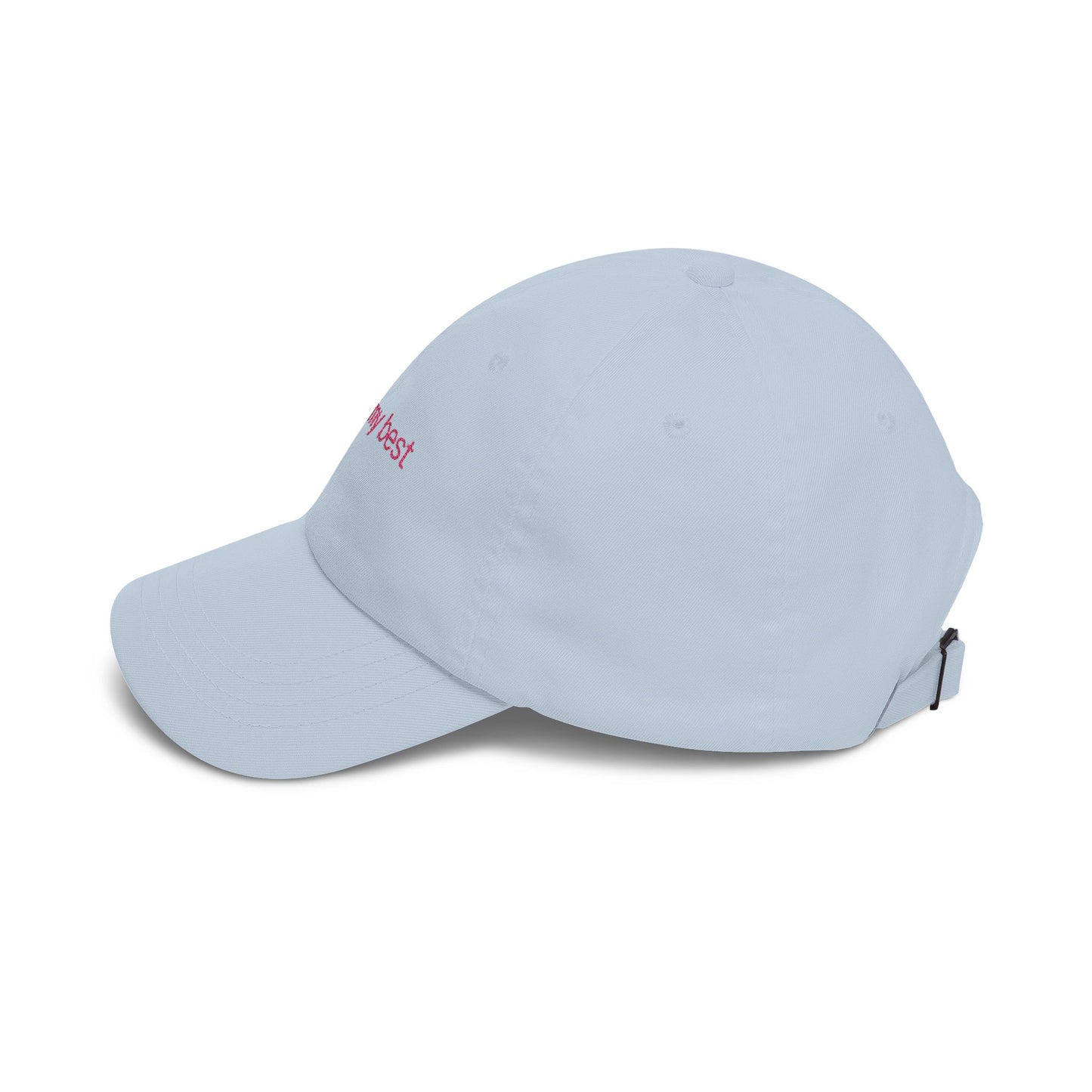 Dad Cap — "doing my best" Embroidered Light Blue Baseball Hat