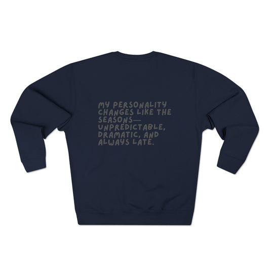 Seasonal Witty Crewneck Sweatshirt