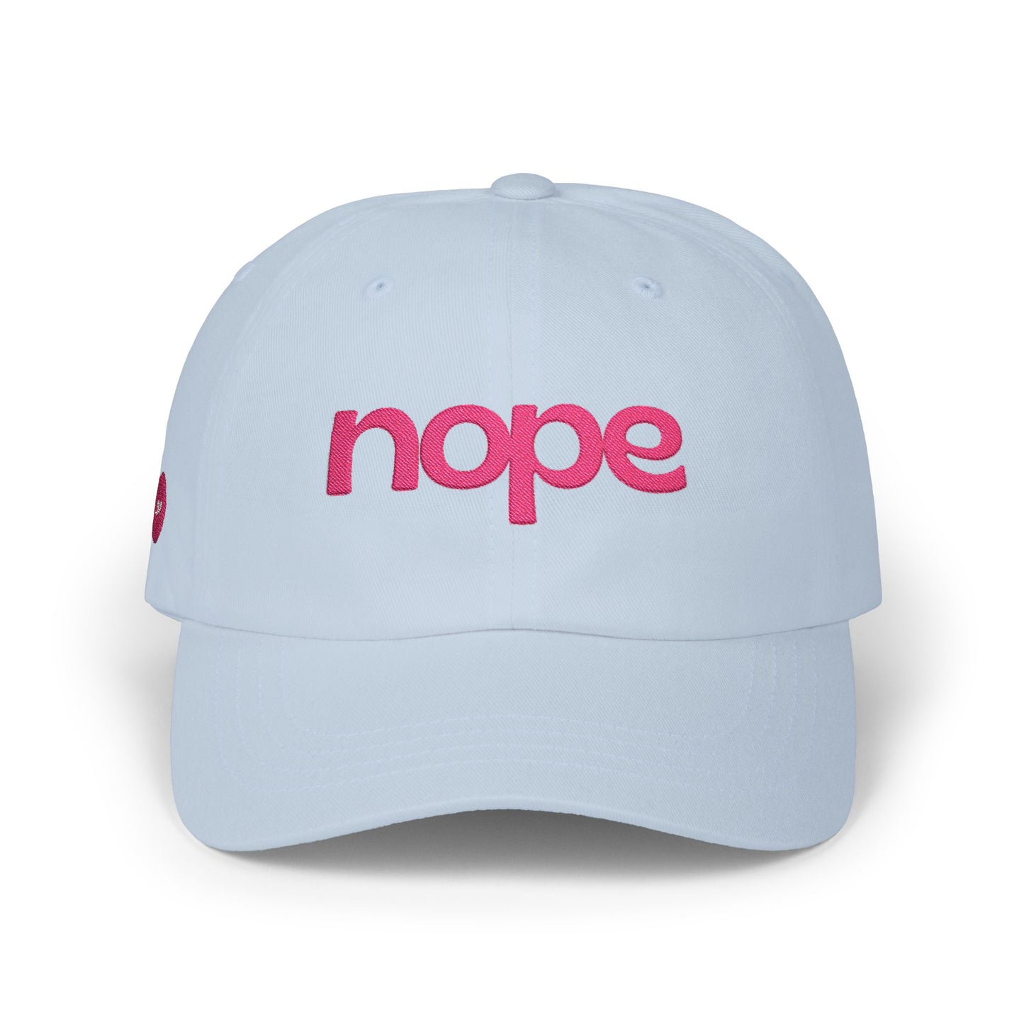 Nope Embroidered Dad Cap — Light Blue Hat with Pink 'nope' Script