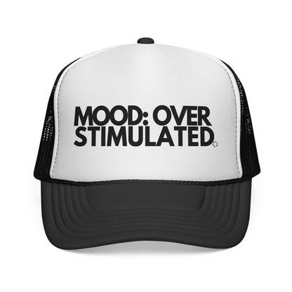Trucker Cap – "MOOD: OVERSTIMULATED" Bold Retro Mesh Hat