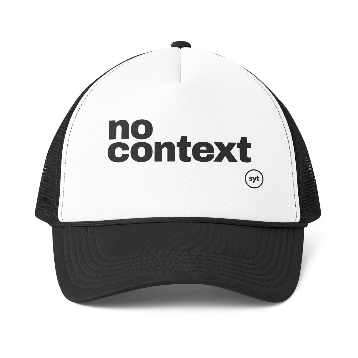 No Context Trucker Hat — Retro Text Foam Mesh-Back Cap